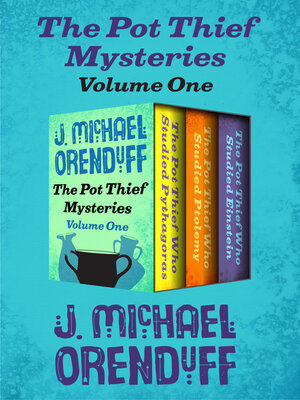 cover image of The Pot Thief Mysteries, Volume 1